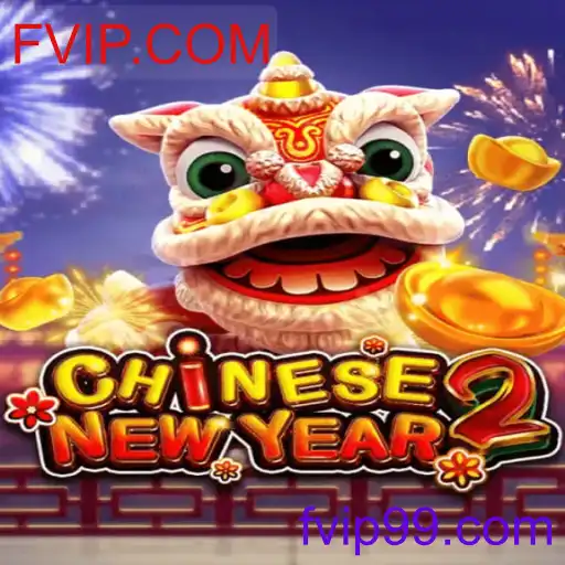 Descubra o Jogo CHINESENEWYEAR2: Como Jogar no FVIP.COM